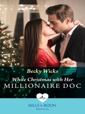 cover image of White Christmas With Her Millionaire Doc